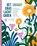 Het gras lacht groen, Joke van Leeuwen ; Jens Meijen ; Yelena Schmitz ; Riet Wille ; Daniel Billiet ; Maud Vanhauwaert ; Anke Senden ; Johanna Kruit ; Karla Stoefs ; Erik van Os ; Wim Hofman ; Gaea Schoeters ; Anne Provoost ; Pim Lammers ; Prozak Poetry ; Geert Buelens ; Evangeline Agape ; Greta Vandeborne ; Gil vander H - Gebonden - 9789462917682