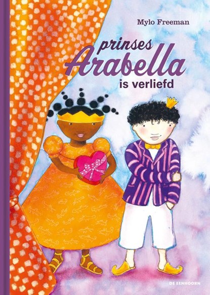 Prinses Arabella is verliefd, Mylo Freeman - Gebonden - 9789462918672