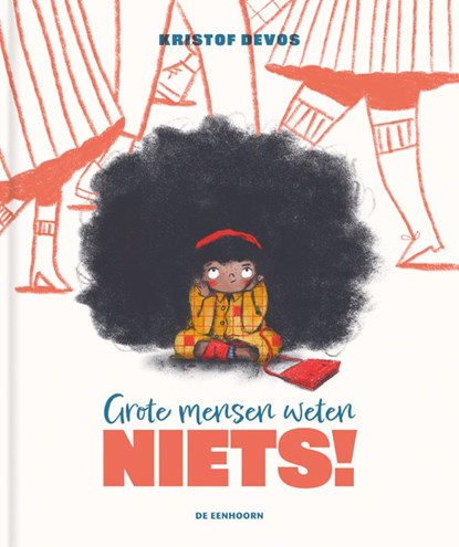 Grote mensen weten niets, Kristof Devos - Gebonden - 9789462918771
