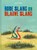 Rode Slang en Blauwe Slang, Olivier Tallec - Gebonden - 9789462919082
