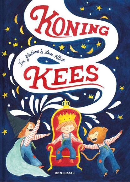 Koning Kees, Tim Gladdines - Gebonden - 9789462919211