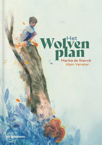 Het Wolvenplan, Marita De Sterck - Gebonden - 9789462919457