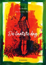De laatste dag - Els Beerten - 9789462919525