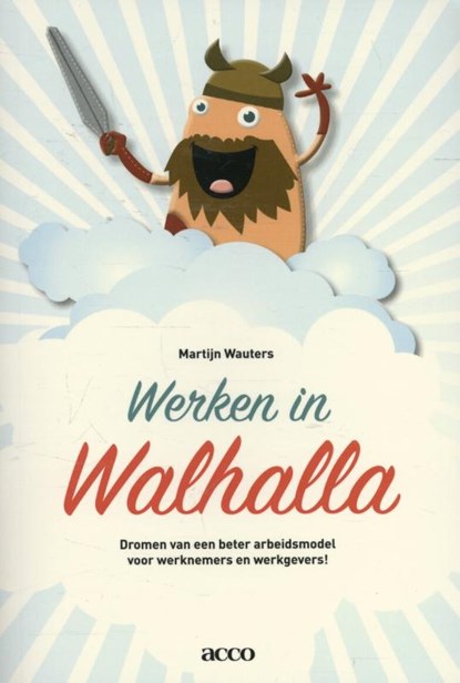 Werken in Walhalla, Martijn Wauters - Paperback - 9789462921757