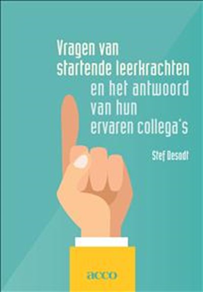 Vragen van startende leerkrachten, Stef Desodt - Paperback - 9789462921832