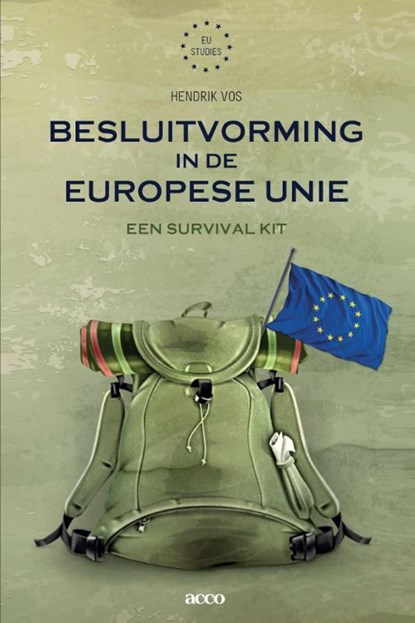 Besluitvorming in de Europese Unie, Hendrik Vos - Paperback - 9789462922563