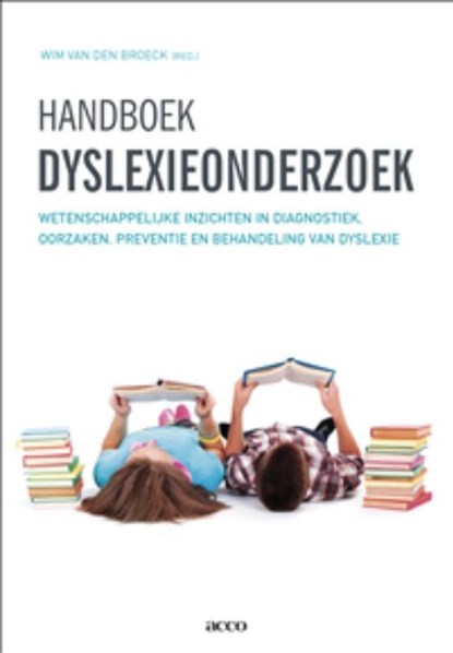 Handboek dyslexieonderzoek, Wim Van den Broeck - Paperback - 9789462925670