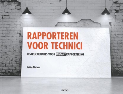 Rapporteren voor technici, Sabine Martens - Gebonden - 9789462927100