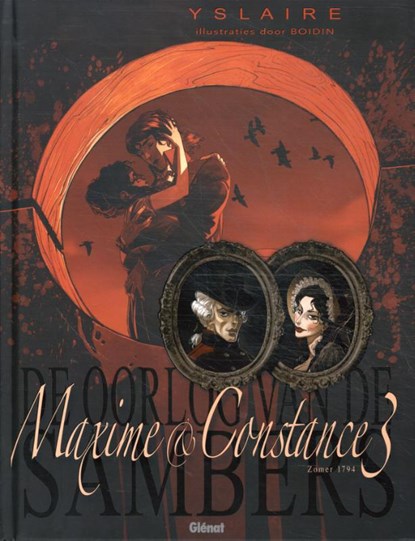 Maxime & Constance 3: Zomer 1794, Yslaire - Gebonden - 9789462940451