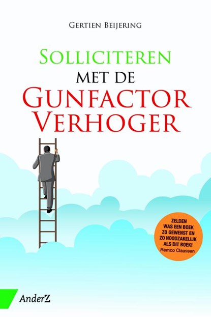 Solliciteren met de gunfactorverhoger, Gertien Beijering - Paperback - 9789462960114
