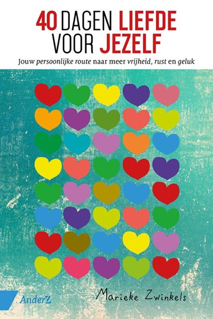40 dagen liefde voor jezelf, Marieke Zwinkels - Paperback - 9789462960817
