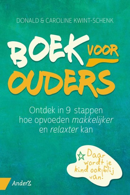 Boek voor ouders, Donald Kwint ; Caroline Schenk-Kwint - Paperback - 9789462960831