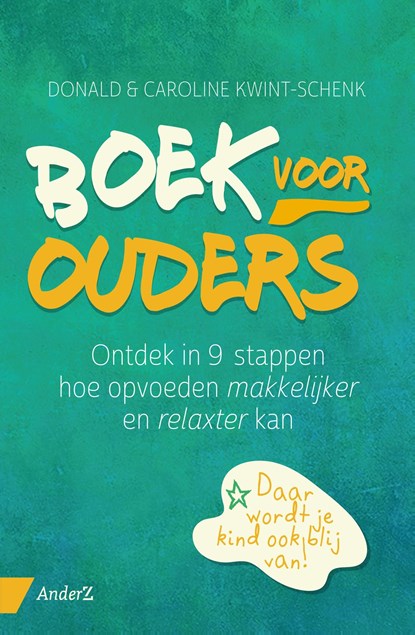 Boek voor ouders, Donald Kwint ; Caroline Kwint-Schenk - Ebook - 9789462960848