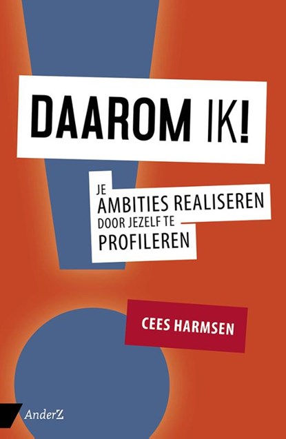 Daarom IK!, Cees Harmsen - Paperback - 9789462961074