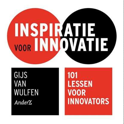 Inspiratie voor innovatie, Gijs van Wulfen - Paperback - 9789462961111