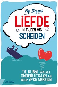 Liefde in tijden van scheiden | Pep Degens | 
