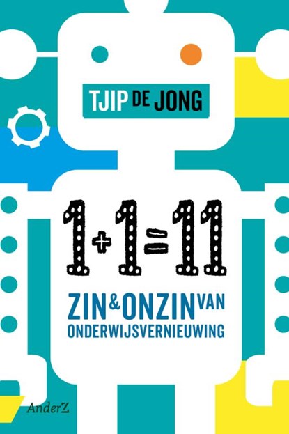 1+1=11, Tjip de Jong - Paperback - 9789462961517