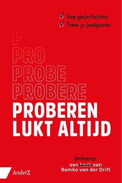 Proberen lukt altijd, Remko van der Drift - Paperback - 9789462961593