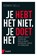 Je hebt het niet, je doet het, Edwin Selij - Paperback - 9789462961715