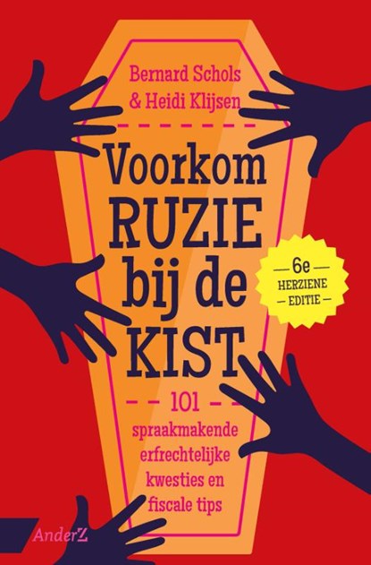 Voorkom ruzie bij de kist, Heidi Klijsen ; Bernard Schols - Paperback - 9789462961883