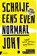 Schrijf eens even normaal, joh!, Rick Evers ; Willem Verdaasdonk - Paperback - 9789462961920