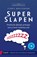 Superslapen, geheel geactualiseerde editie, Floris Wouterson - Paperback - 9789462962088