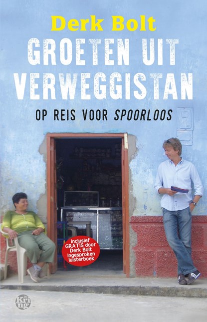 Groeten uit Verweggistan, Derk Bolt - Ebook - 9789462970229