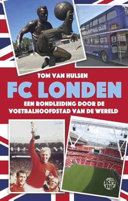 FC Londen, Tom van Hulsen - Paperback - 9789462970724