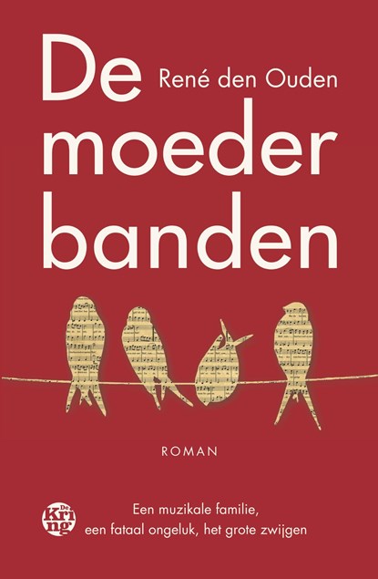 De moederbanden, René den Ouden - Ebook - 9789462971127