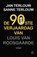 De 90ste verjaardag van Louis van Roosgaarde, Jan Terlouw ; Sanne Terlouw - Paperback - 9789462971264