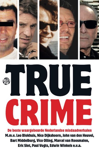 True crime, M.A. van Wijnen - Paperback - 9789462971783