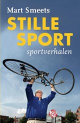Stille sport - Mart Smeets - 9789462971905