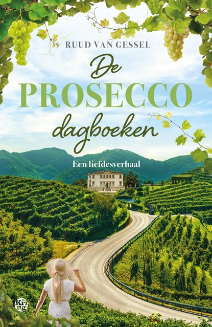 De prosecco-dagboeken, Ruud van Gessel - Ebook - 9789462971998