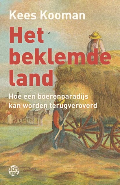 Het beklemde land, Kees Kooman - Paperback - 9789462972162