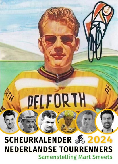 Scheurkalender Nederlandse Tourrenners 2024, Mart Smeets - Paperback - 9789462972568