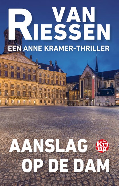 Aanslag op de Dam, Joop van Riessen - Ebook - 9789462972650