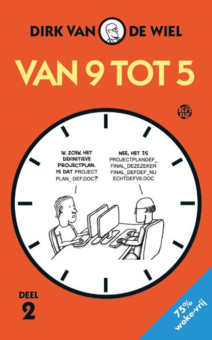 Van 9 tot 5 2, Dirk van de Wiel - Paperback - 9789462972834