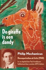 De giraffe is een dandy - Philip Mechanicus - 9789462973176