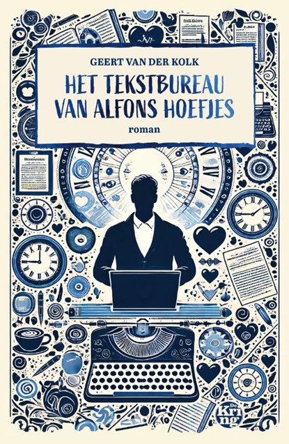 Het tekstbureau van Alfons Hoefjes, Geert van der Kolk - Paperback - 9789462973336