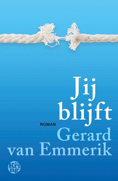 Jij blijft, Gerard van Emmerik - Ebook - 9789462973497