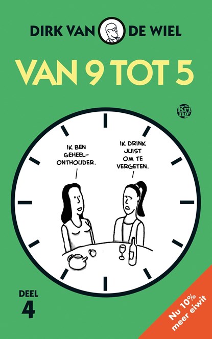 Van 9 tot 5 / 4, Dirk van de Wiel - Ebook - 9789462973541