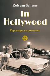 In Hollywood - Rob van Scheers - 9789462973558