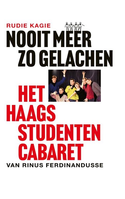 Nooit meer zo gelachen, Rudie Kagie - Paperback - 9789462973572