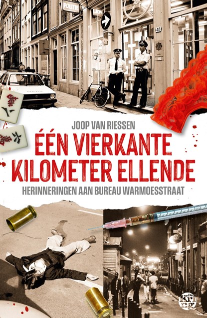 Eén vierkante kilometer ellende, Joop van Riessen - Ebook - 9789462973596