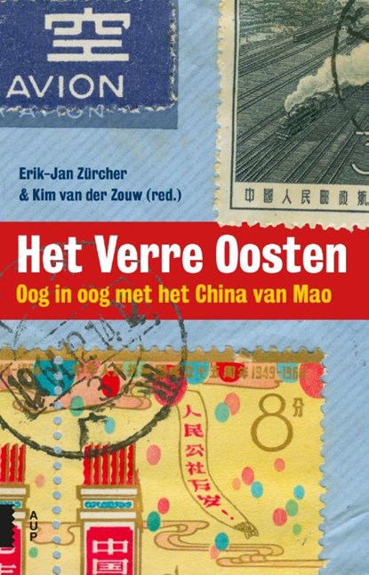 Het verre Oosten, Erik-Jan Zürcher ; Kim van der Zouw - Paperback - 9789462980501