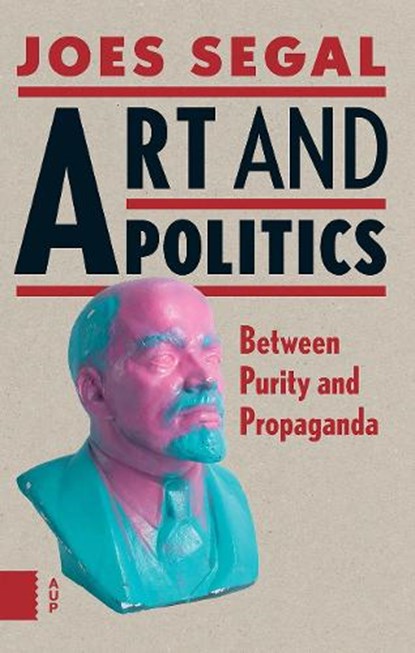Art and politics, Joes Segal - Paperback - 9789462981782