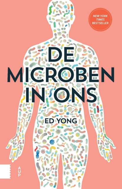 De microben in ons, Ed Yong - Paperback - 9789462983526