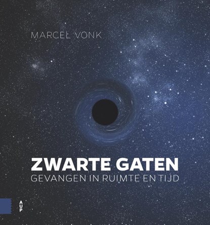 Zwarte gaten, Marcel Vonk - Gebonden - 9789462984196