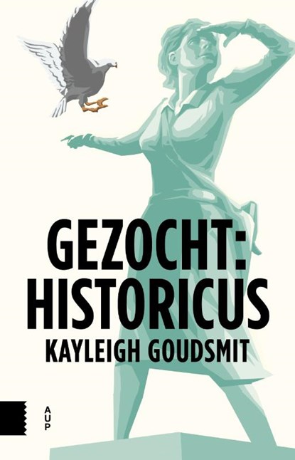 Gezocht: historicus, Kayleigh Goudsmit - Paperback - 9789462984646