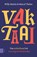 Vaktaal, Willy Martin ; Marcel Thelen - Paperback - 9789462985476